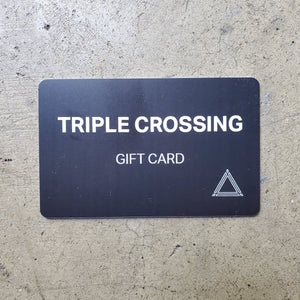 Triple Crossing Gift Cards